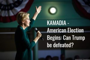 KAMADIA – American Election Begins: Can Trump Be Defeated?