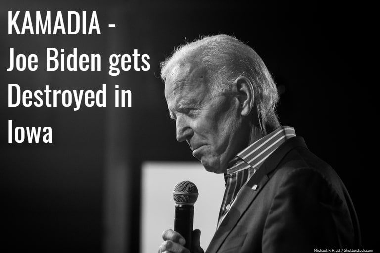 KAMADIA – Election Update: Biden gets Destroyed in Iowa