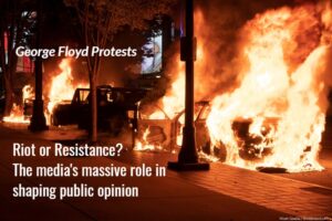 Read more about the article Riot or Resistance? How media frames unrest in Minneapolis will shape public views