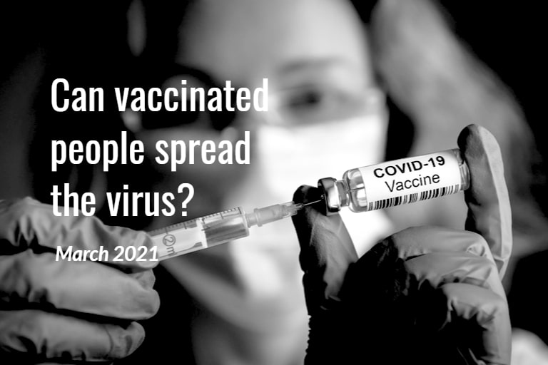 Can vaccinated people spread the coronavirus?