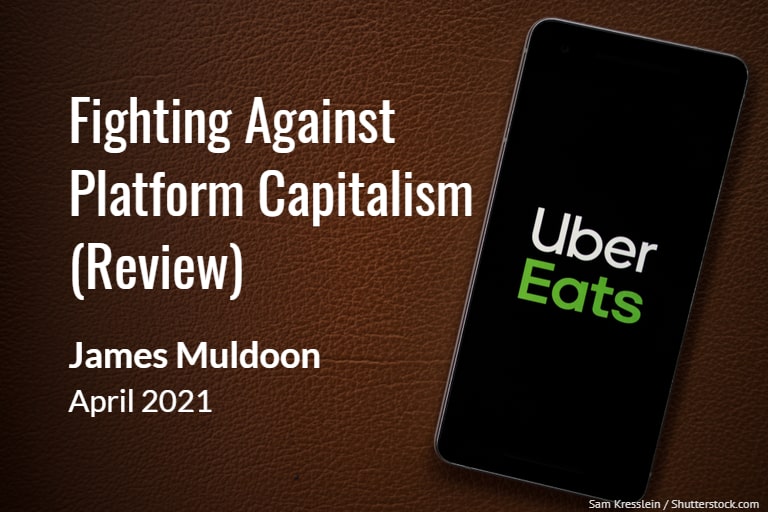 Fighting Against Platform Capitalism (Review)