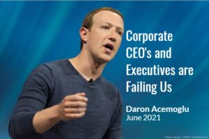 Read more about the article Corporate CEO’s and Executives are Failing Us