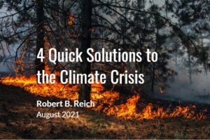 Four Quick Climate Crisis solutions that nobody is talking about