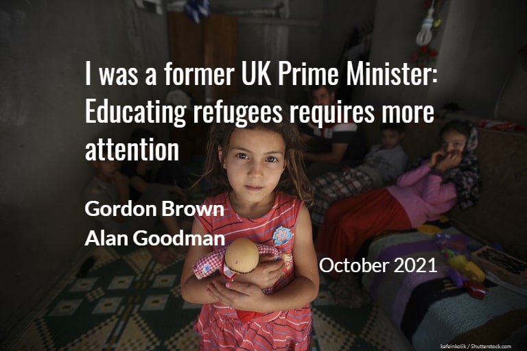 I was a former UK Prime Minister: Educating refugees requires more of our attention