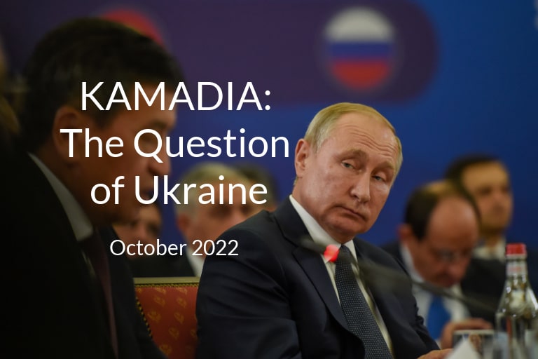 KAMADIA: The Question of Ukraine