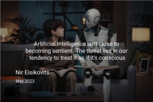 Read more about the article AI is not close to being Conscious. The main danger is in treating it as if it is