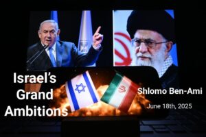 Read more about the article Israel’s Grand Ambitions