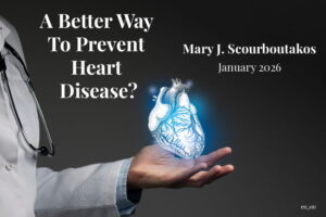 Read more about the article A Better Way To Prevent Heart Disease?